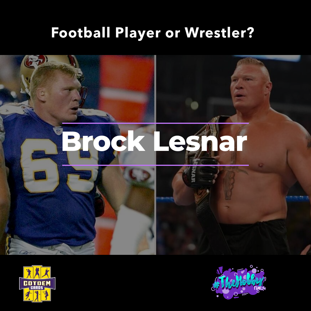 Brock Lesnar Football Player or Wrestler header gotdemcards Home of #thehobbyfamily