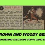 Len Brown and Woody Gelman: The Men Behind the 1960s Topps Card Backs