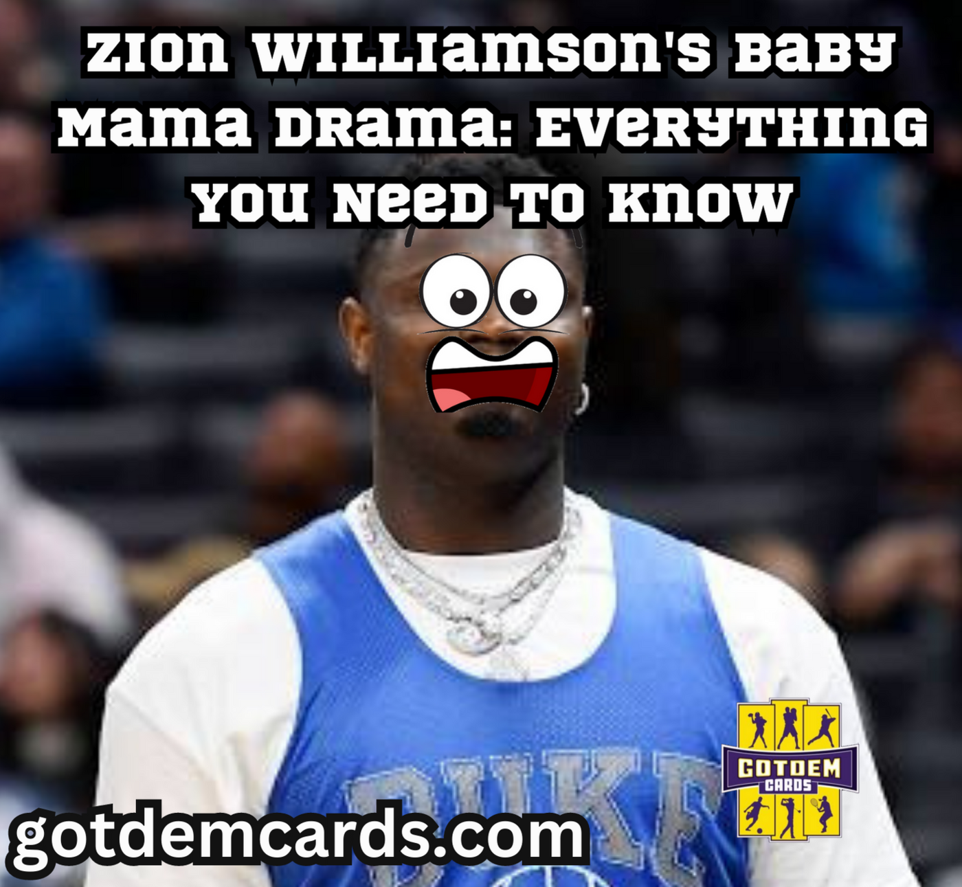 Zion Williamson's Baby Mama Drama Everything You Need to Know header